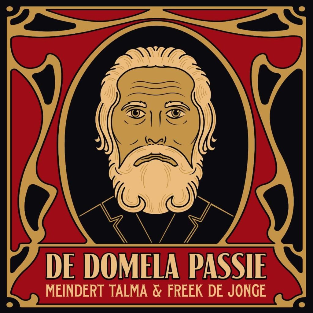 Afbeelding voor voorstelling Domela Passie – Meindert Talma en Freek de Jonge